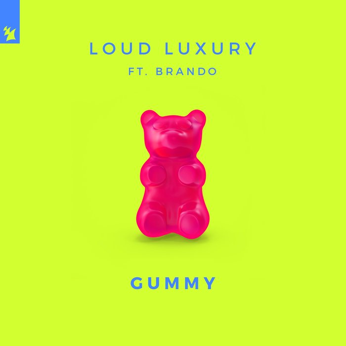 Loud Luxury feat Brando - Gummy