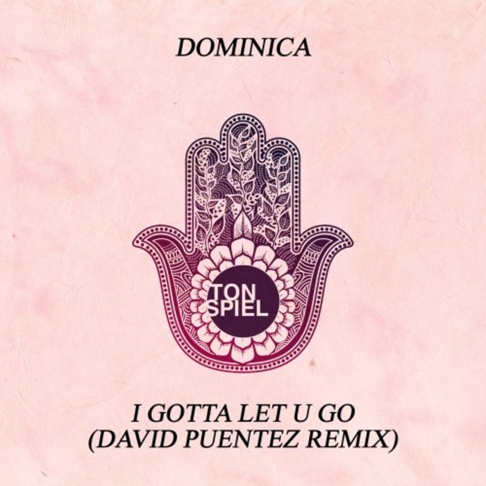 DOMINICA - I Gotta Let U Go