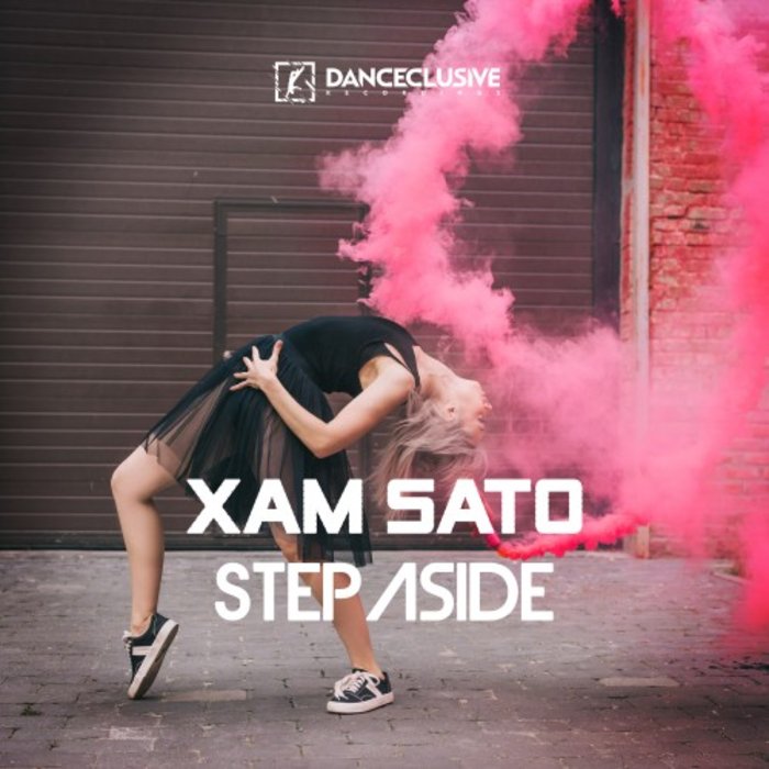 Xam Sato - Step Aside