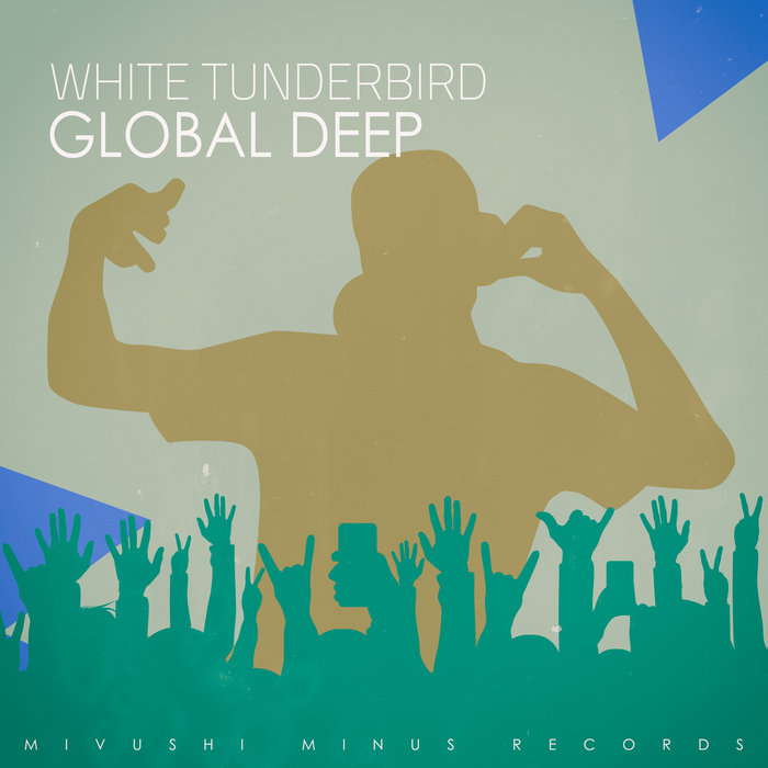 GLOBAL DEEP - White Tunderbird