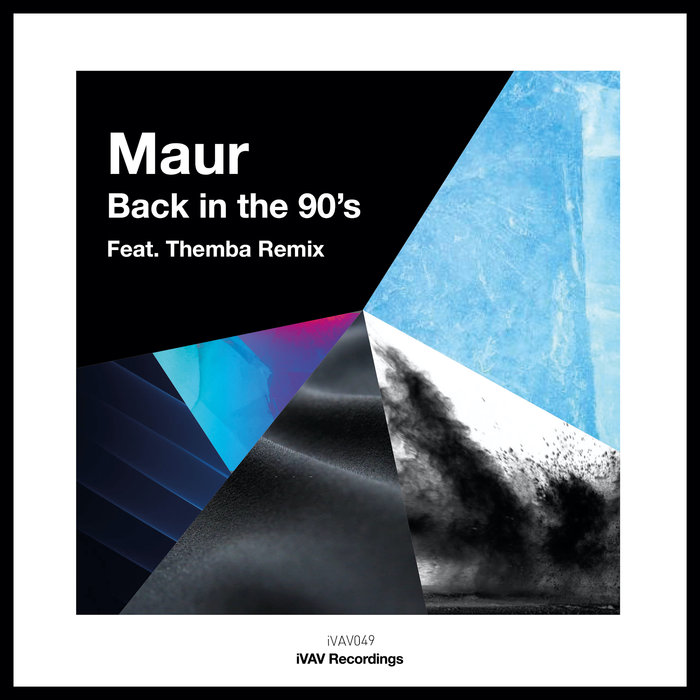 MAUR - Back In The 90's