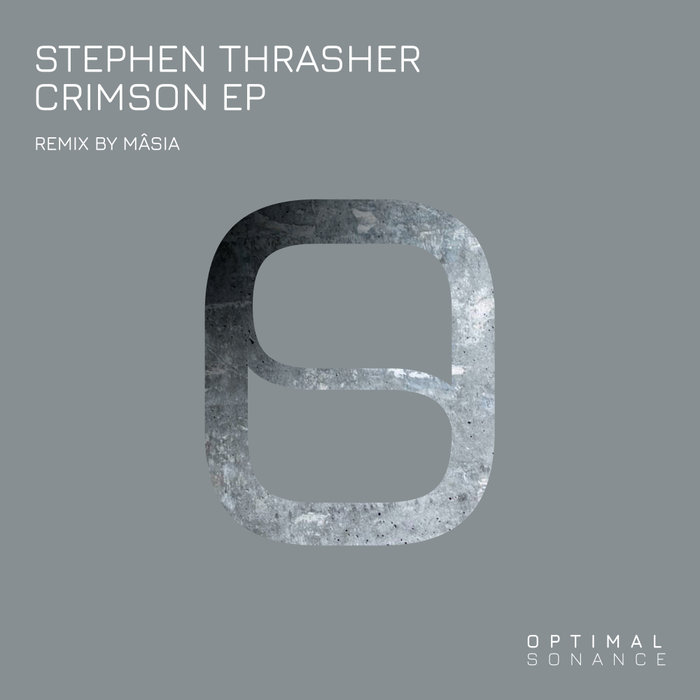 STEPHEN THRASHER - Crimson EP