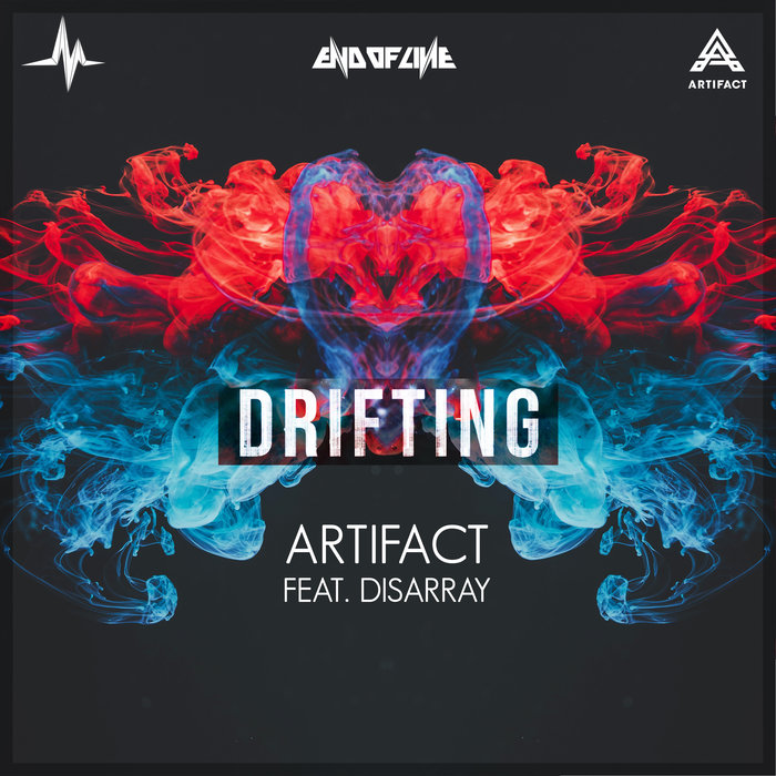 ARTIFACT feat DISARRAY - Drifting