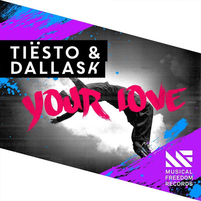 TIESTO/DALLASK - Your Love