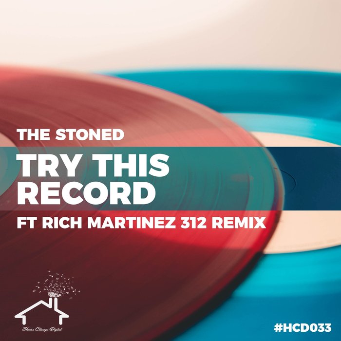 THE STONED - Try This Record