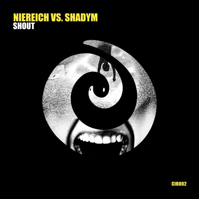 NIEREICH/SHADYM - Shout