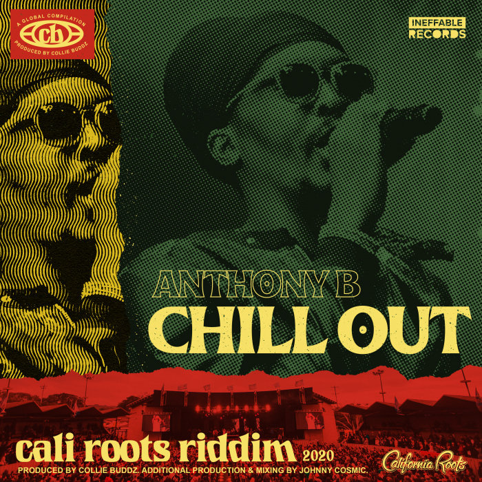 ANTHONY B/COLLIE BUDDZ - Chill Out