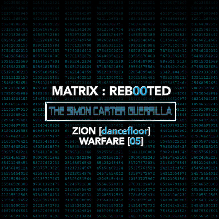 VARIOUS/SIMON CARTER - Matrix/Reb00ted - The Simon Carter Guerrilla - Zion (Hard Dance) Warfare (05) (Explicit)