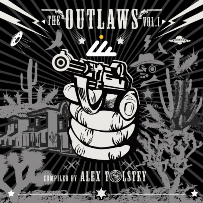 ALEX TOLSTEY/VARIOUS - The Outlaws Vol 01