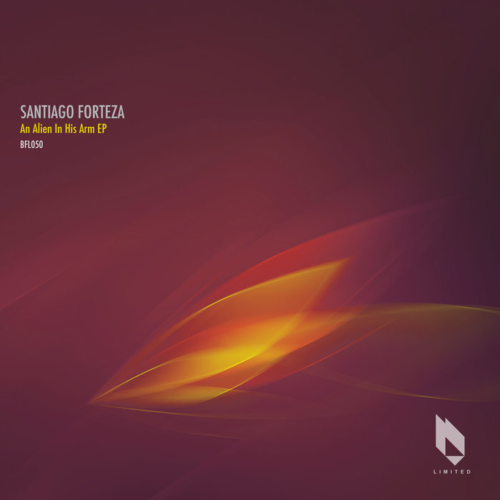 SANTIAGO FORTEZA - An Alien In His Arm EP