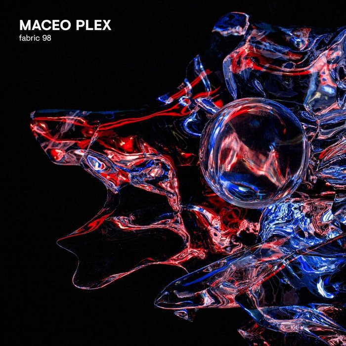 VARIOUS - Fabric 98: Maceo Plex