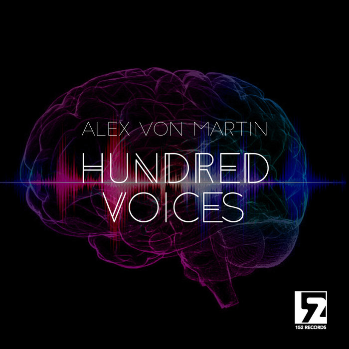 ALEX VON MARTIN - Hundred Voices