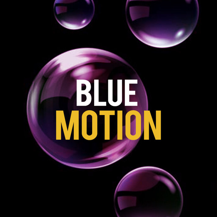 CHILL OUT - Blue Motion