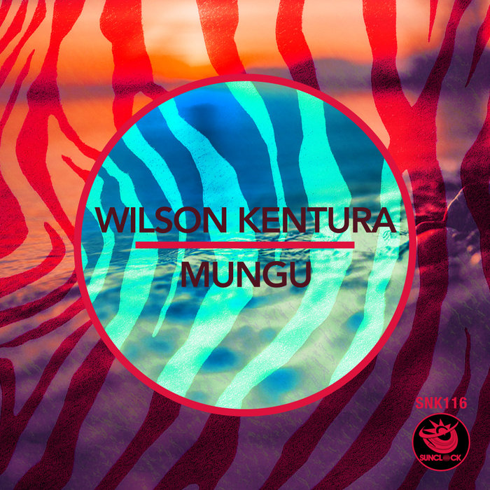WILSON KENTURA - Mungu