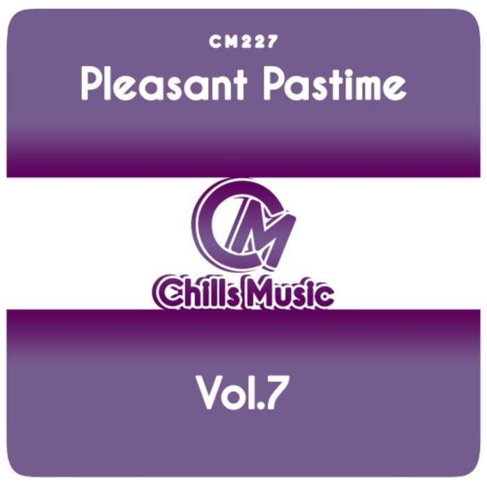 VARIOUS - Pleasant Pastime Vol 7