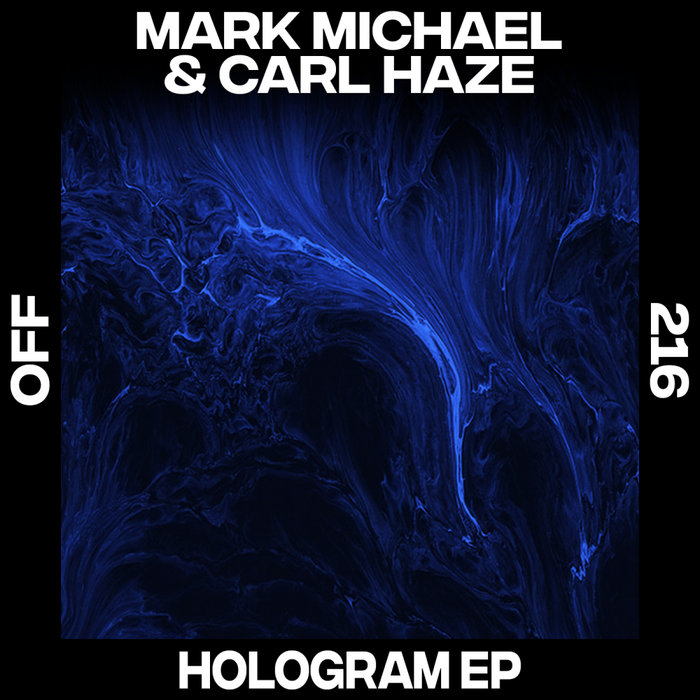 MARK MICHAEL/CARL HAZE - Hologram
