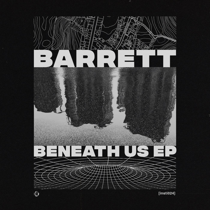 BARRETT - Beneath Us EP