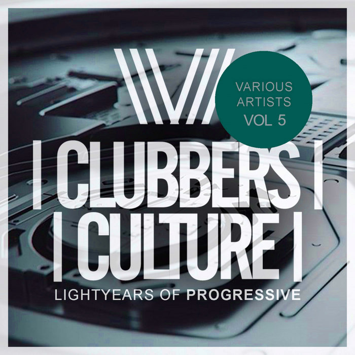 VARIOUS - Clubbers Culture: Lightyears Of Progressive Vol 5