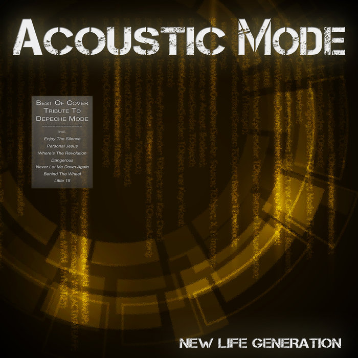 NEW LIFE GENERATION - Acoustic Mode - Best Of Cover Tribute To Depeche Mode