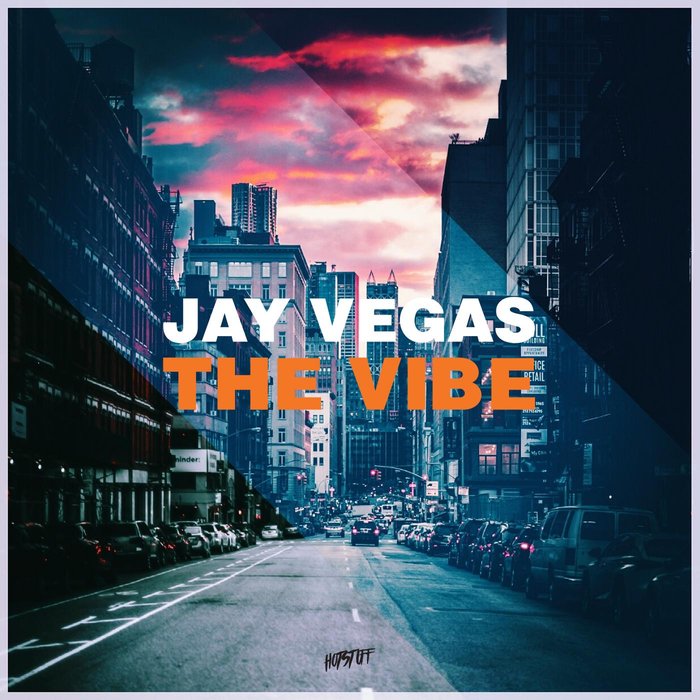 JAY VEGAS - The Vibe