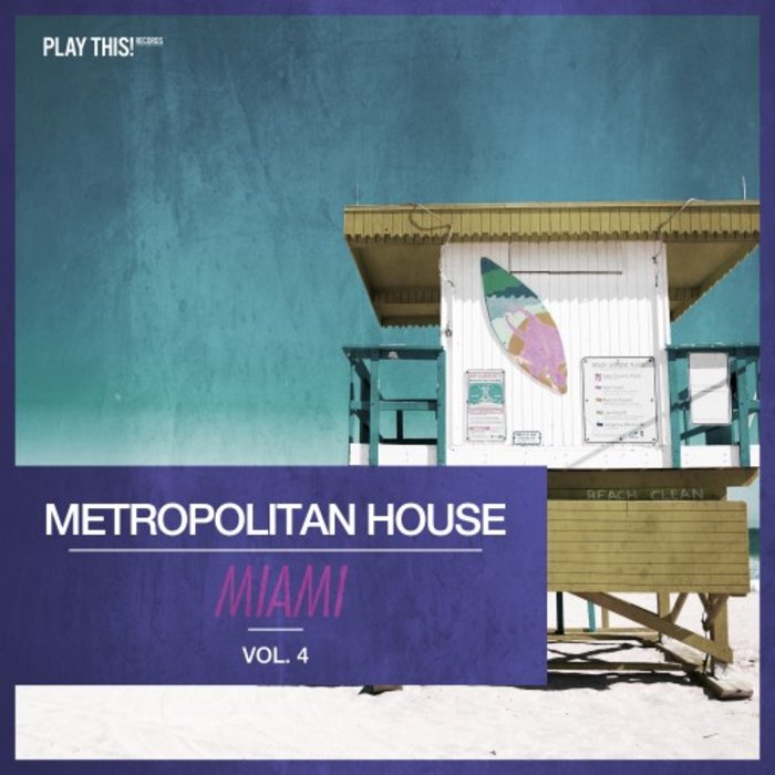 VARIOUS - Metropolitan House: Miami Vol 4
