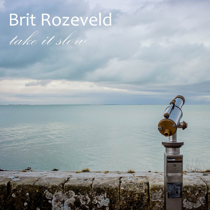 BRIT ROZEVELD - Take It Slow