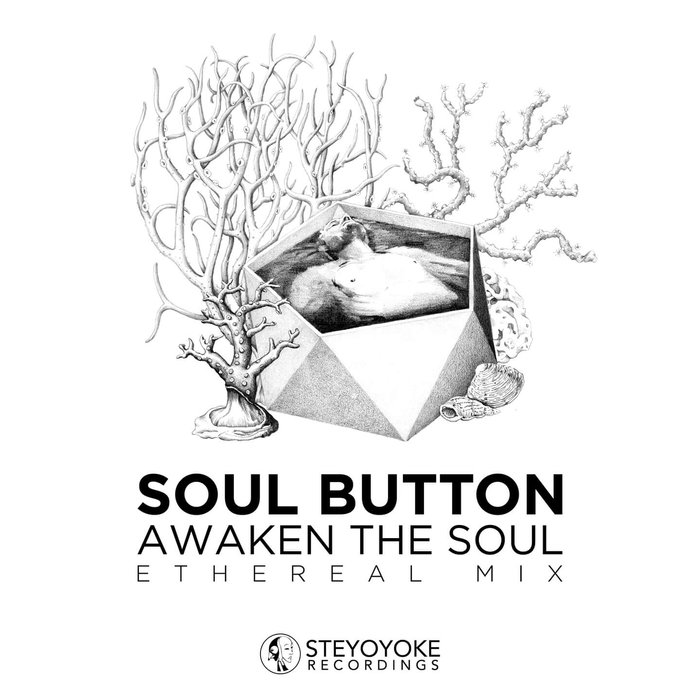 SOUL BUTTON - Awaken the Soul: Ethereal Techno