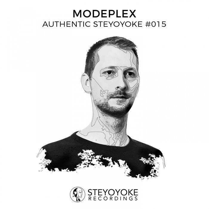 VARIOUS - Modeplex Presents: Authentic Steyoyoke #015