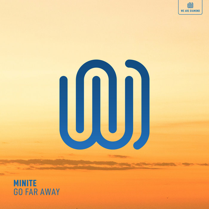 Go Far Away by minite on MP3 WAV FLAC AIFF ALAC at Juno Download