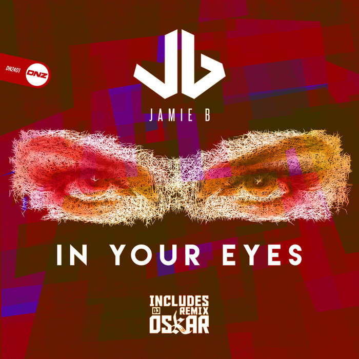JAMIE B - In Your Eyes