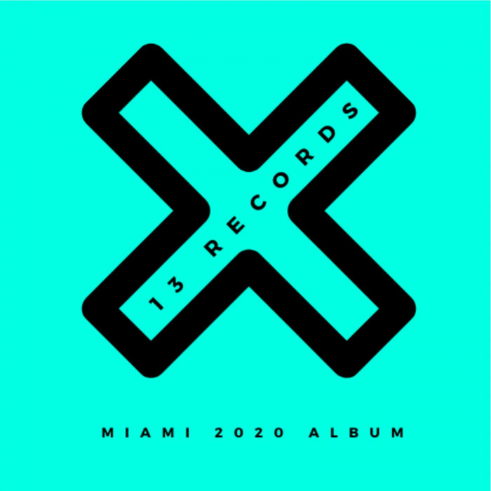 VARIOUS - 13 Records Miami 2020 Album