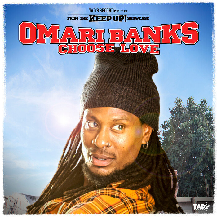 OMARI BANKS - Choose Love