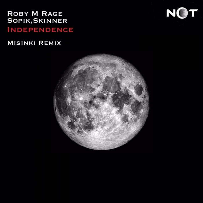 ROBY M RAGE/SOPIK/SKINNER (UA) - Independance