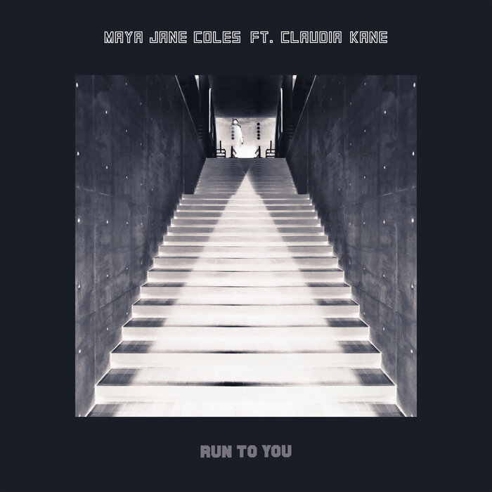 Maya Jane Coles feat Claudia Kane - Run To You