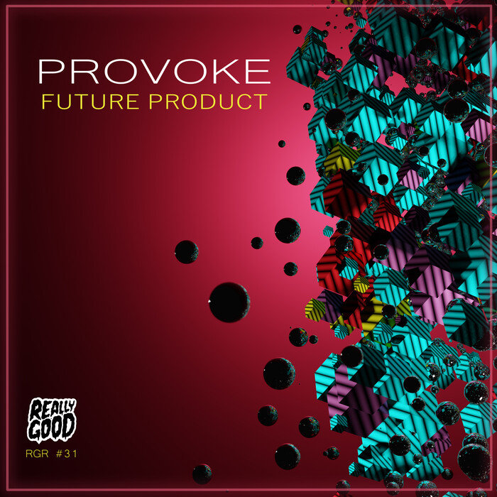 PROVOKE - Future Product