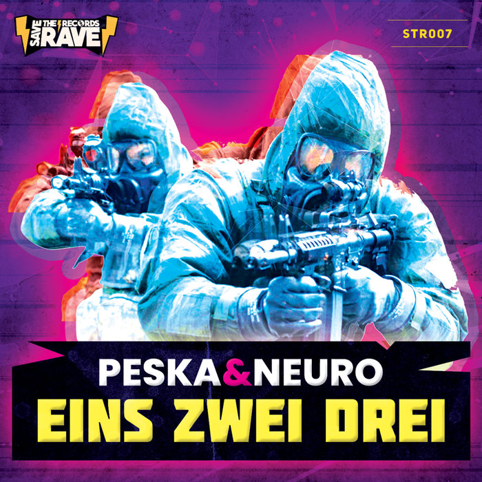 PESKA & NEURO - Eins Zwei Drei