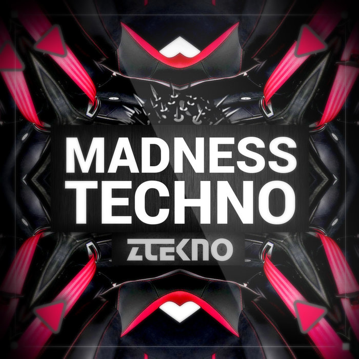 ZTEKNO - Madness Techno (Sample Pack WAV/APPLE)