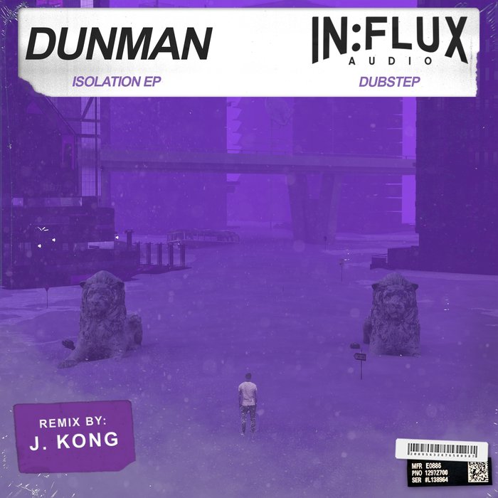 DUNMAN - Isolation EP