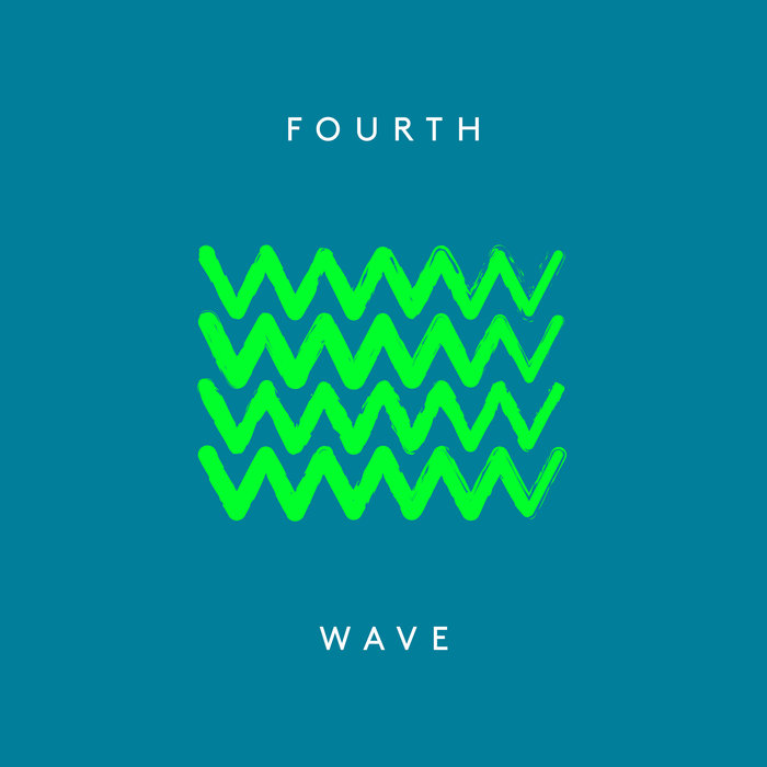 WESKA - Fourth Wave