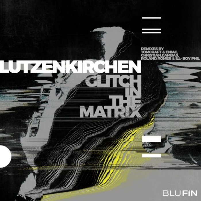 LUTZENKIRCHEN - Glitch In The Matrix