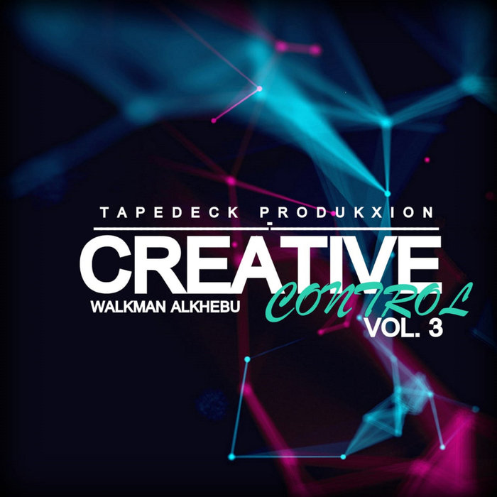WALKMAN ALKHEBU - Creative Control Vol 3