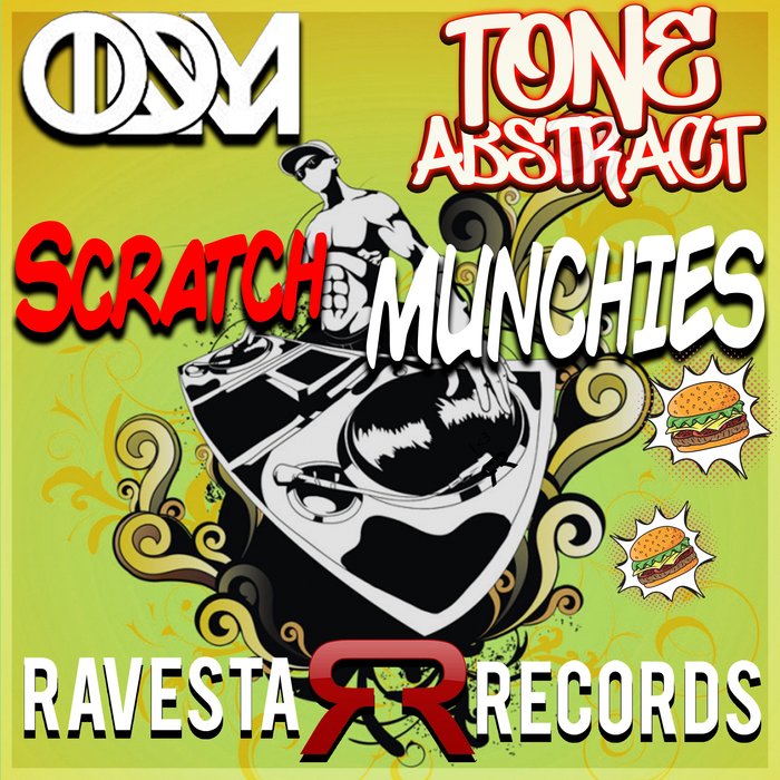 ONDAMIKE/TONE ABSTRACT - Scratch Munchies (Scratch Mix)