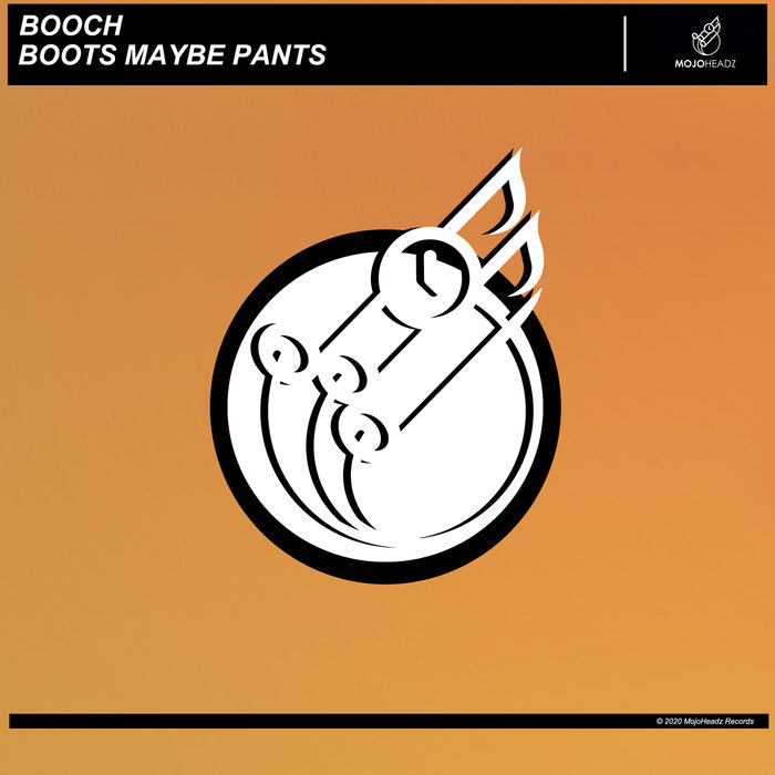 BOOCH - Boots Maybe Pants