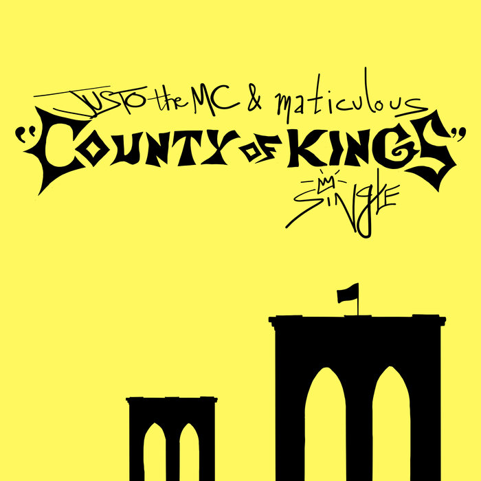 JUSTO THE MC - County Of Kings