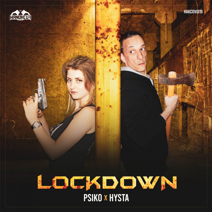 PSIKO/HYSTA - Lockdown
