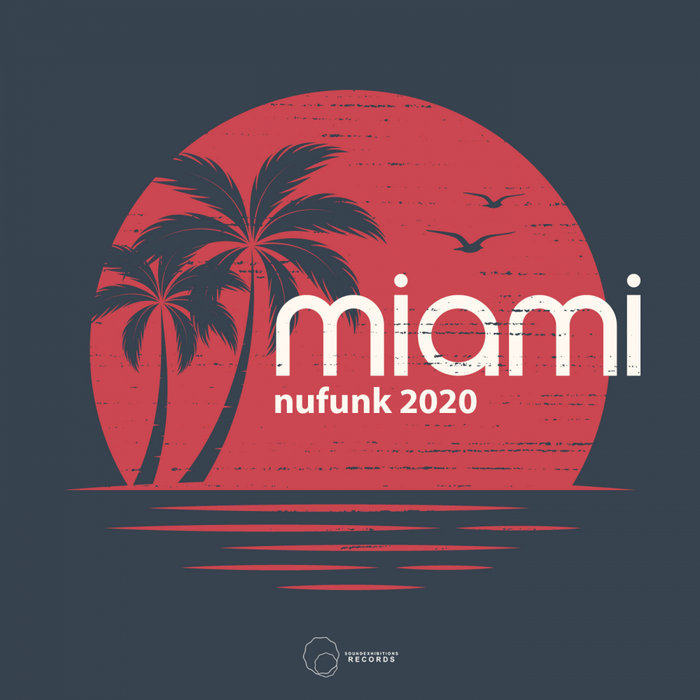 VARIOUS - Miami 2020 Nu Funk