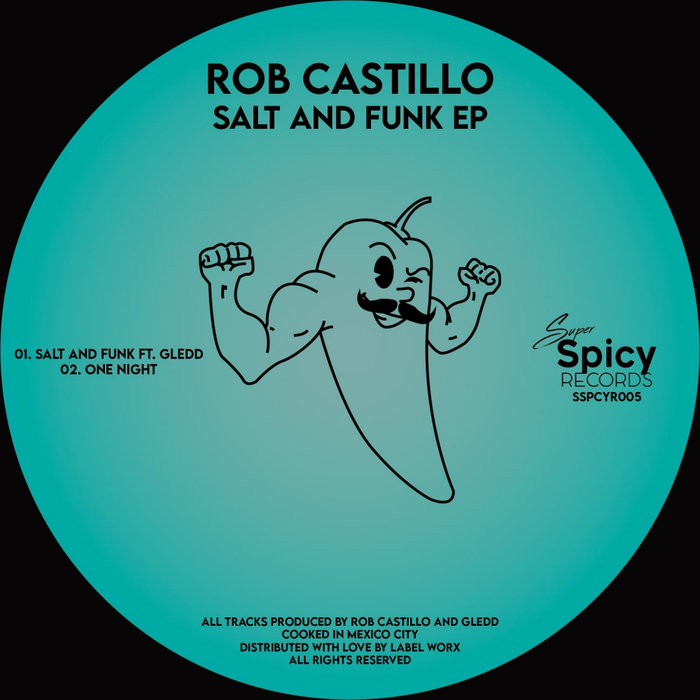 ROB CASTILLO - Salt & Funk EP