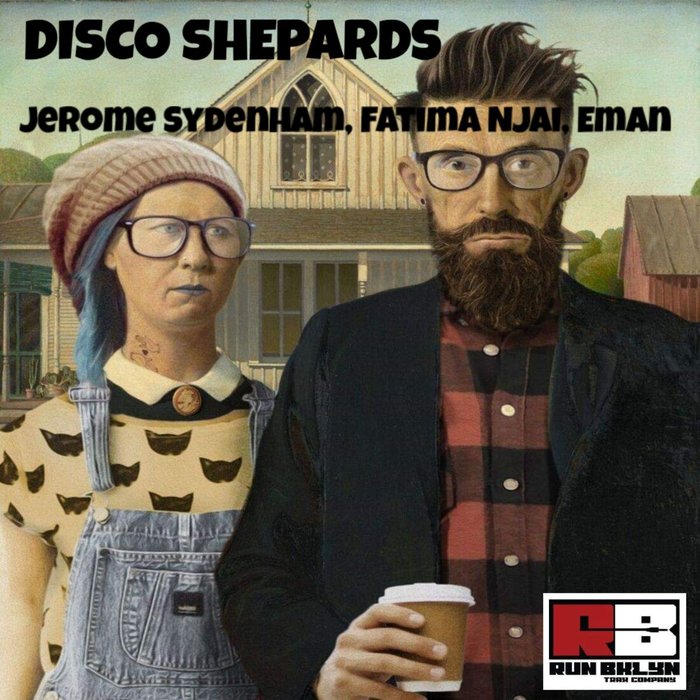 JEROME SYDENHAM/FATIMA NJAI/EMAN - Disco Shepards (Main Mix)