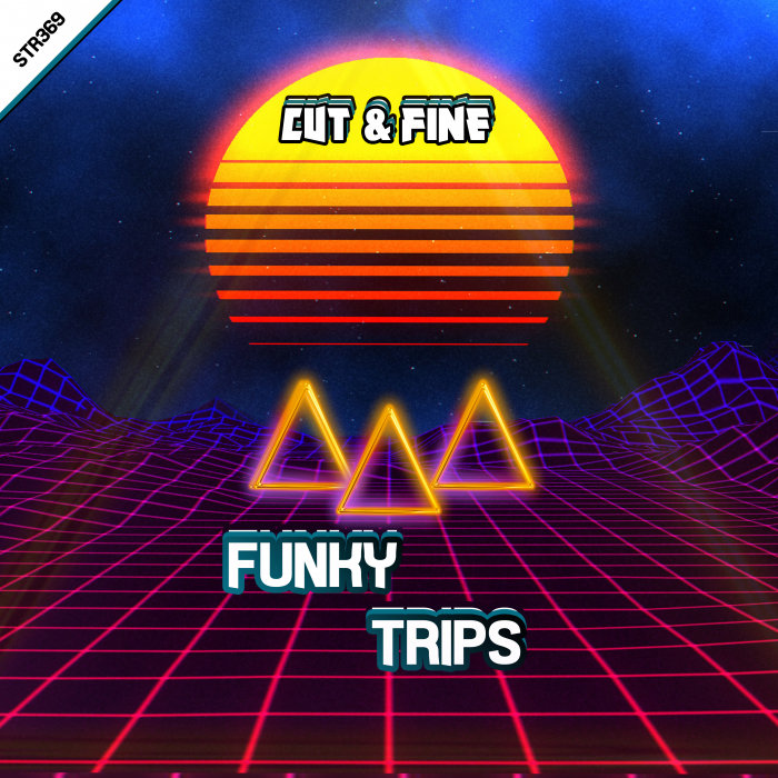 CUT & FINE - Funky Trips