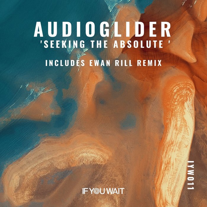AUDIOGLIDER - Seeking The Absolute